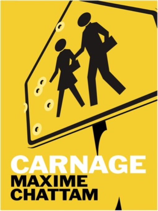Title details for Carnage by Maxime Chattam - Available
